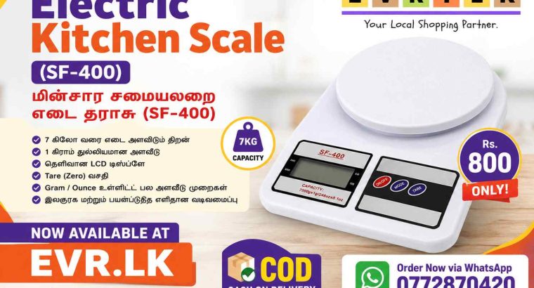 Electric Kitchen Scale (SF-400) / மின்சார சமையலறை எடை தராசு (SF-400) – EVR.LK in Eravur!